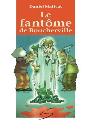 cover image of Le fantôme de Boucherville